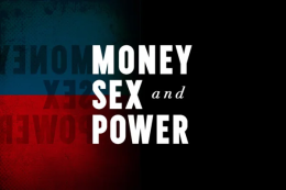 money sex power